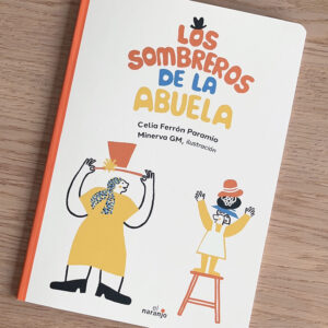 Los Sombreros de la abuela