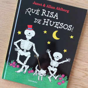 ¡Qué Risa De Huesos!