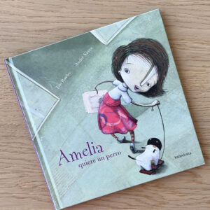 Amelia Quiere Un Perro