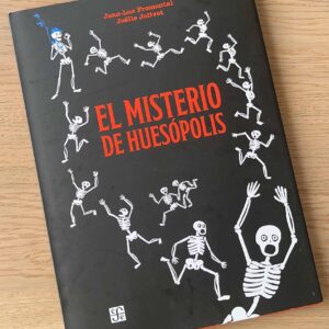 El Misterio de Huesópolis