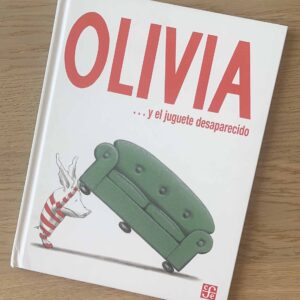 Olivia ... y el juguete desaparecido