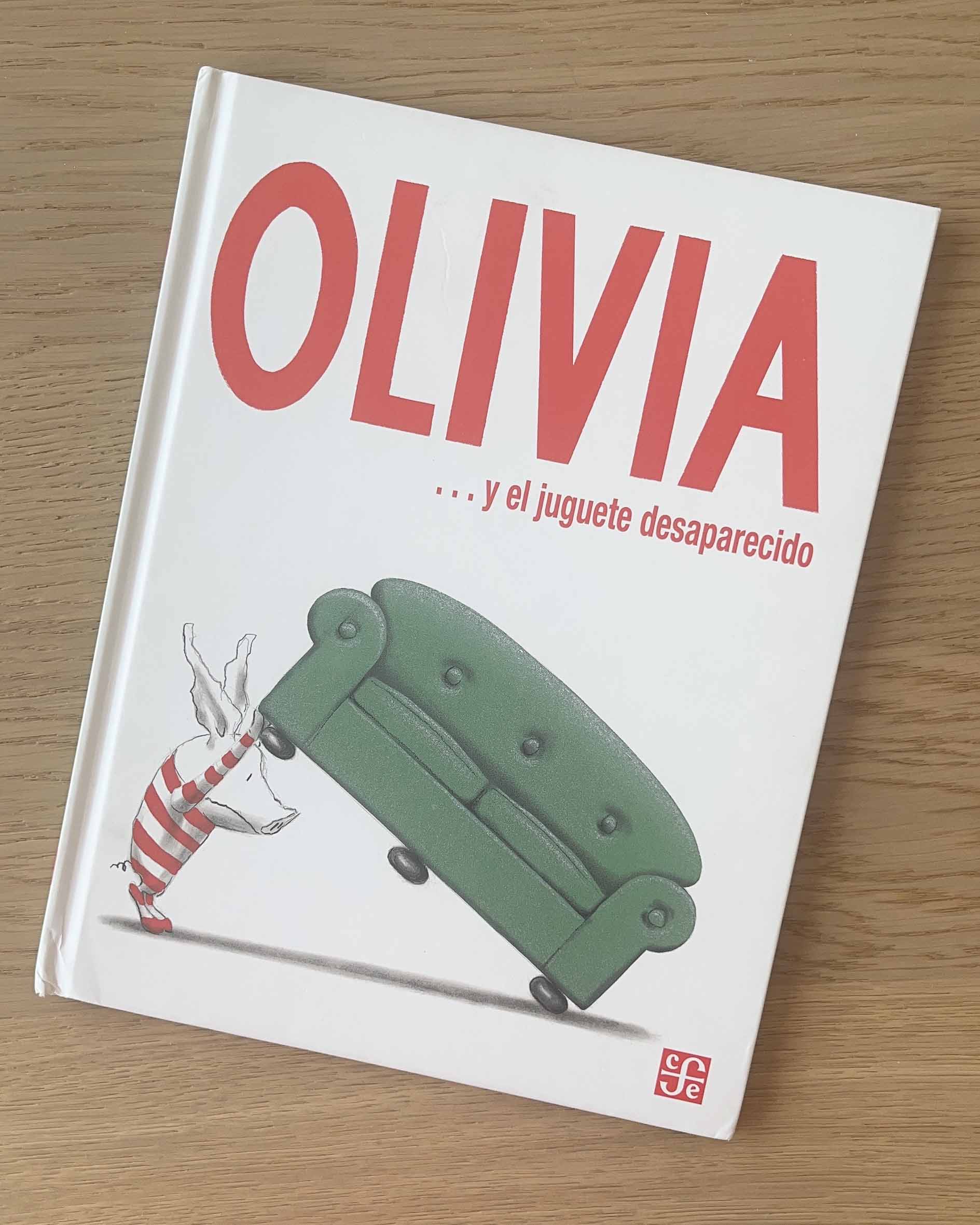 Olivia ... y el juguete desaparecido