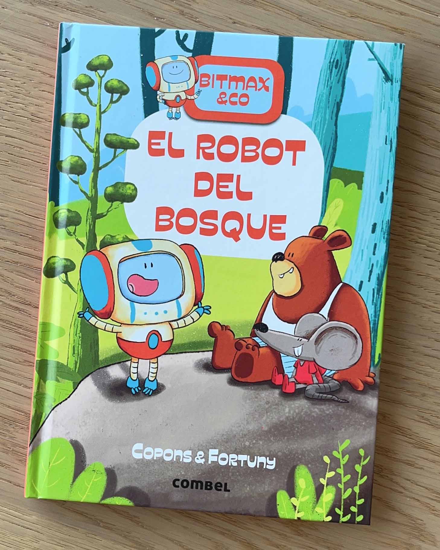 Bitmax &Co: El robot del bosque
