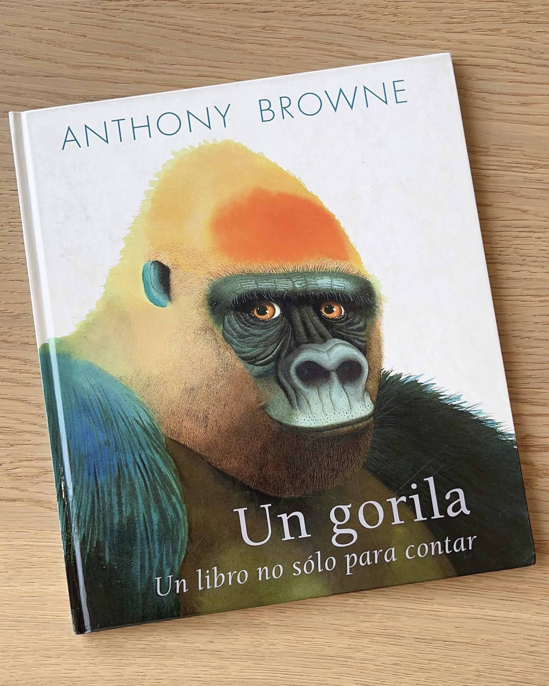 Un gorila. Un libro no sólo para contar