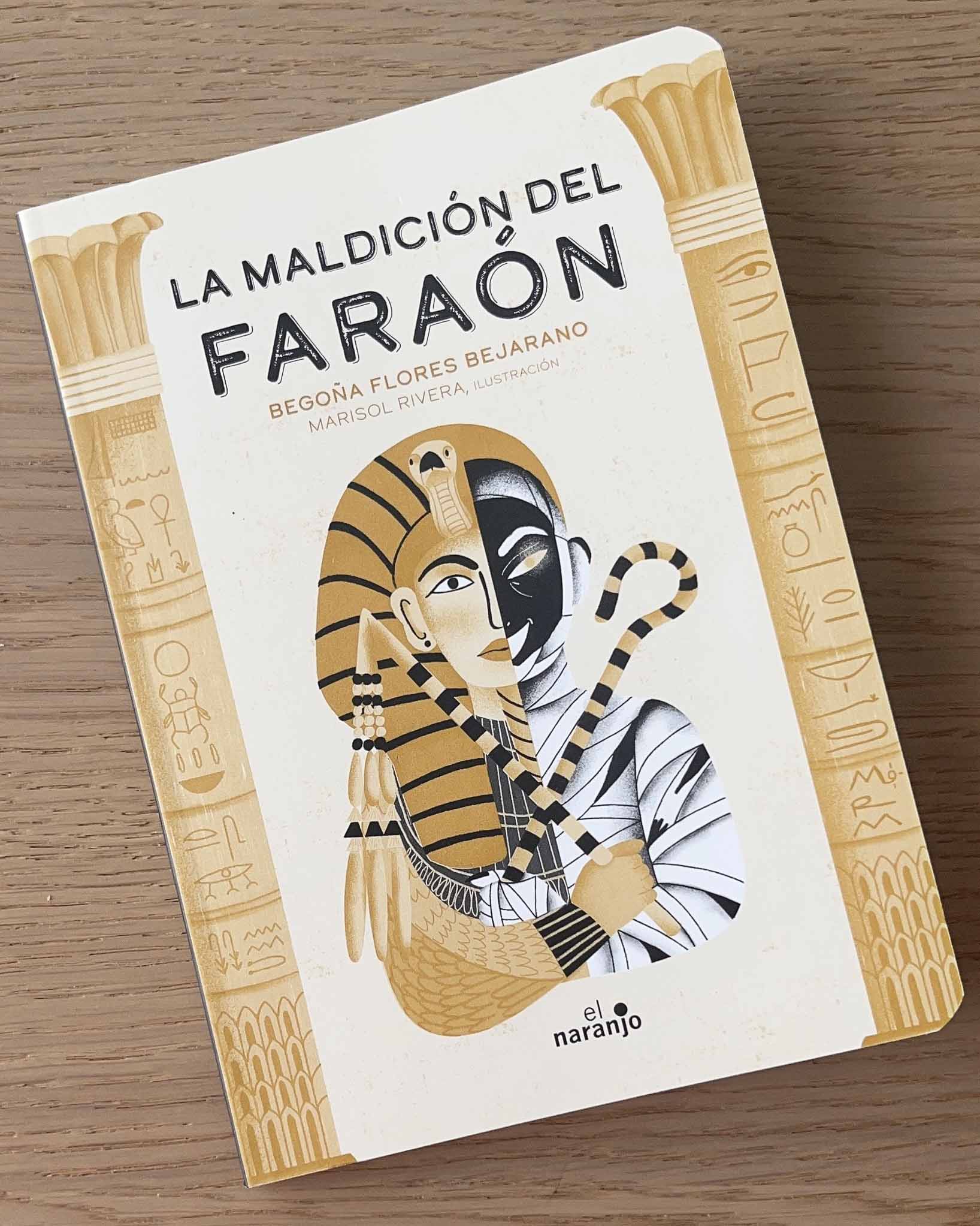 Maldición del faraón, La