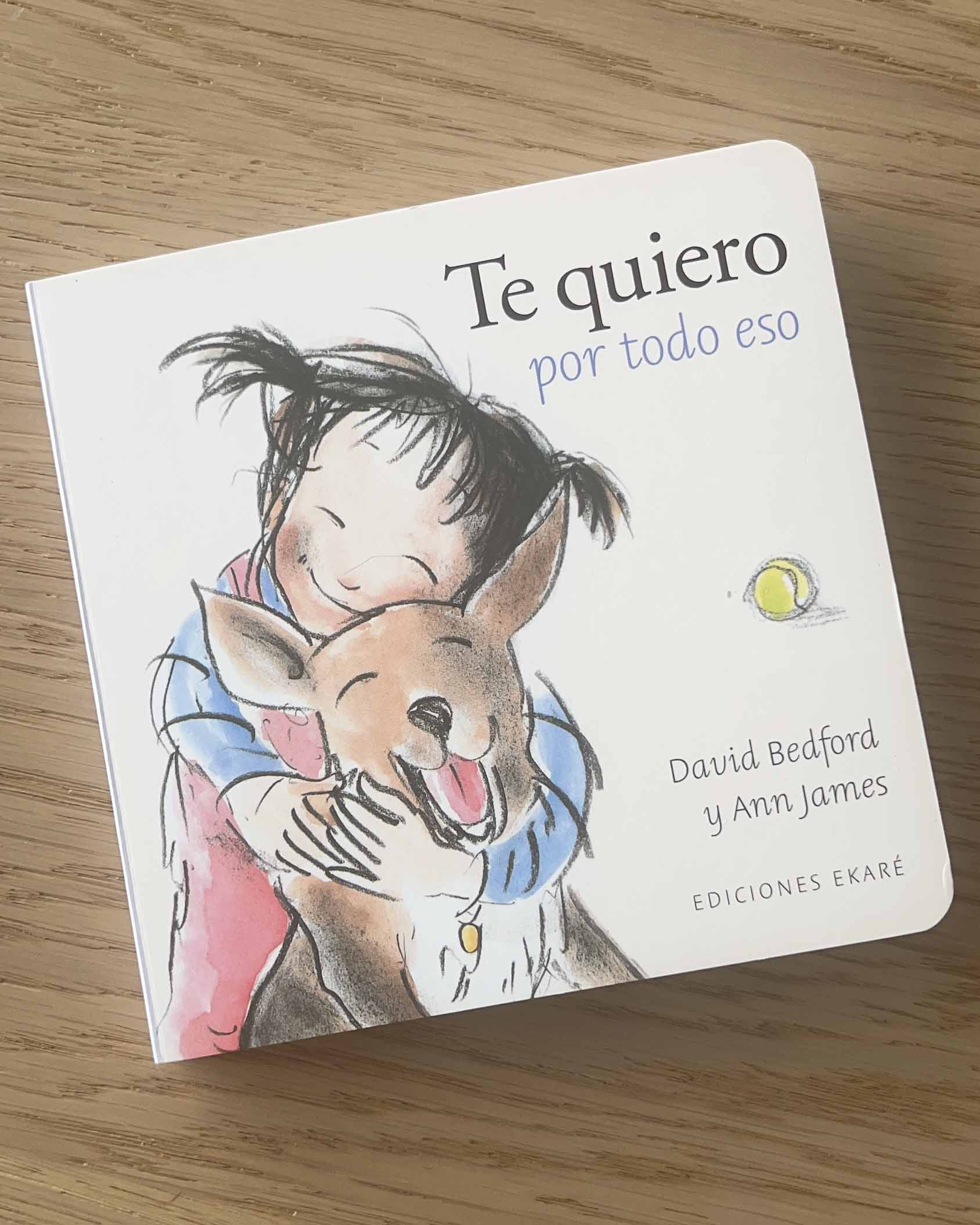 Te quiero por todo eso