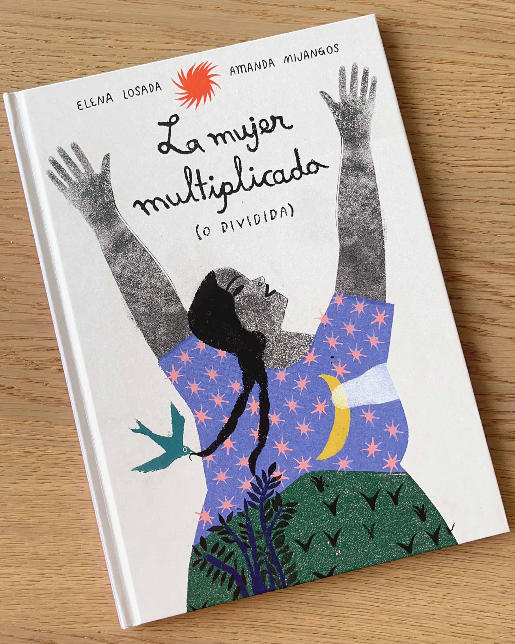 La mujer multiplicada (o dividida)